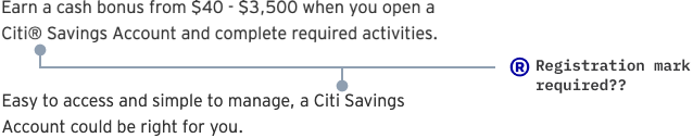 Two copy examples. Both mentioning the same product, but one doesn’t use a registration mark