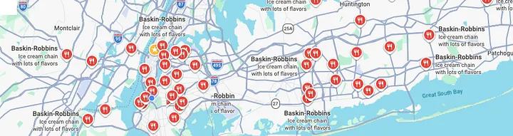 Map of Long Island, Queens and Brooklyn showing markers for Baskin-Robbins locations clustered around the area. The map is densely populated with pins indicating numerous locations.