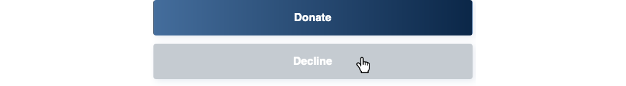 Donate button at the top and decline button under. Hand cursor over the decline button.